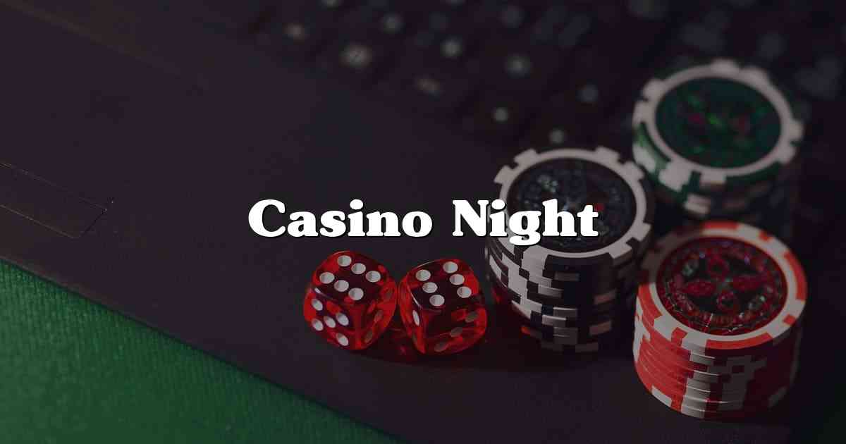 Casino Night